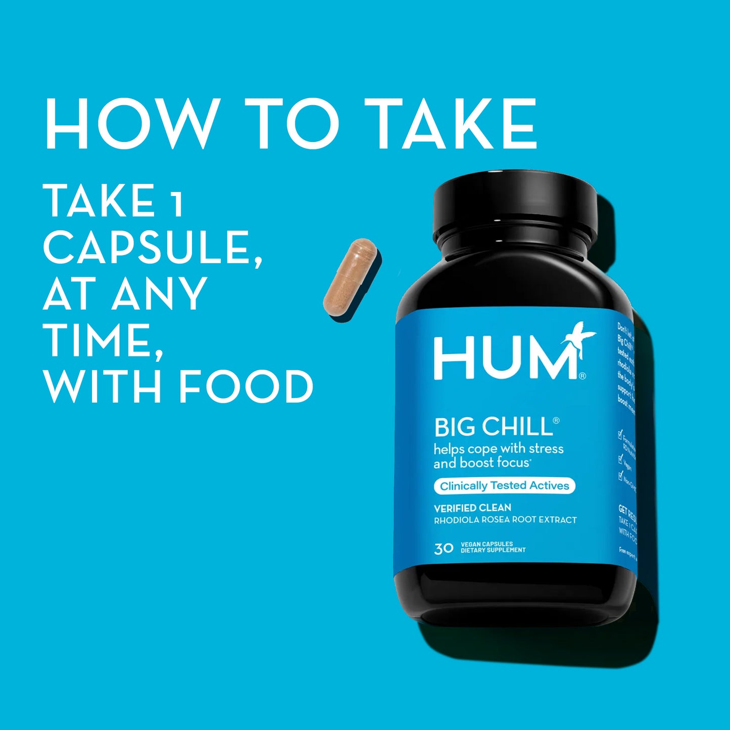 how to take HUM NUTRITION Big Chill capsules: take 1 capsule, at any time with food