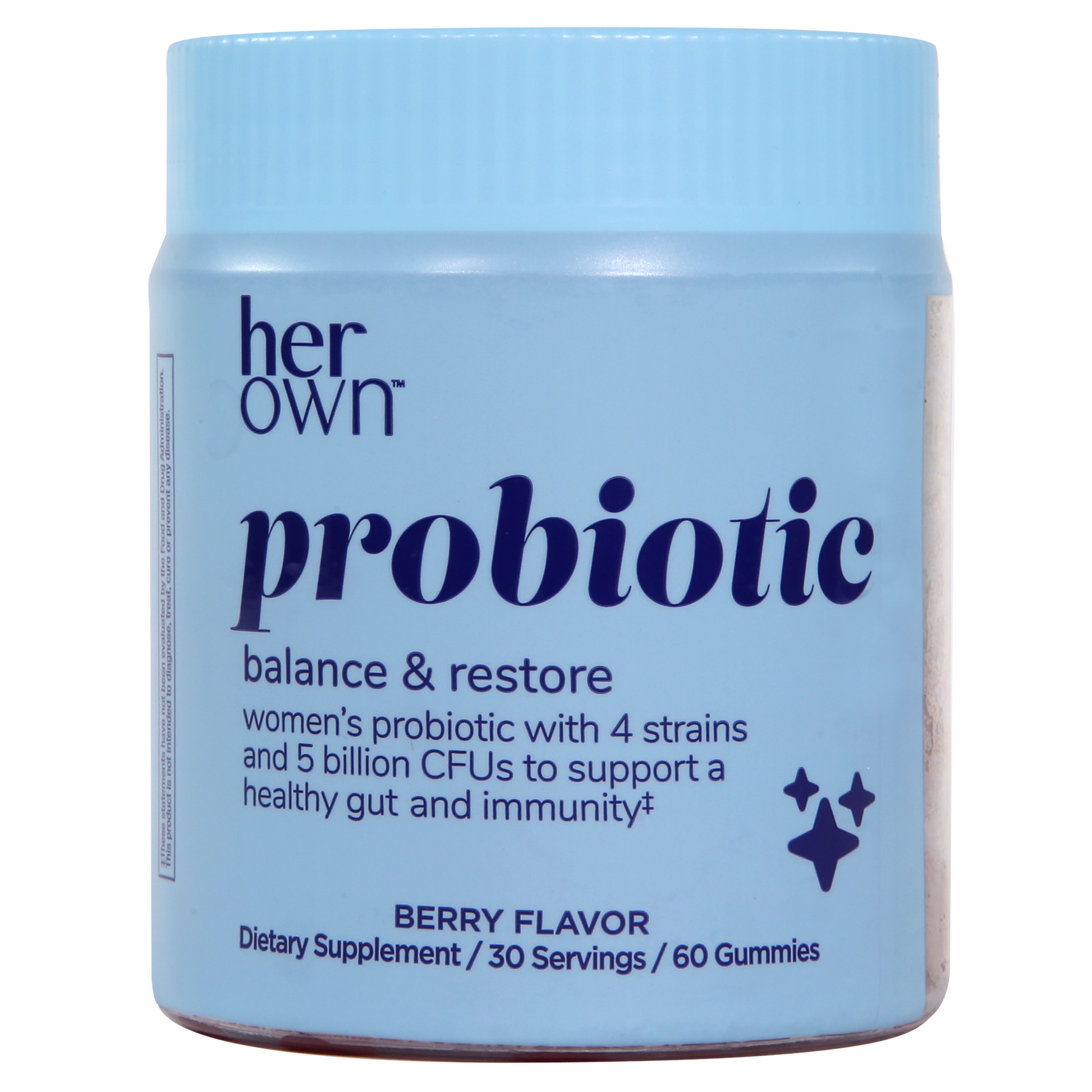 a container of HER OWN Probiotic Balance & Restore gummies, a dietary supplement with 4 strains and 5 billion CFU to support a healthy gut and immunity