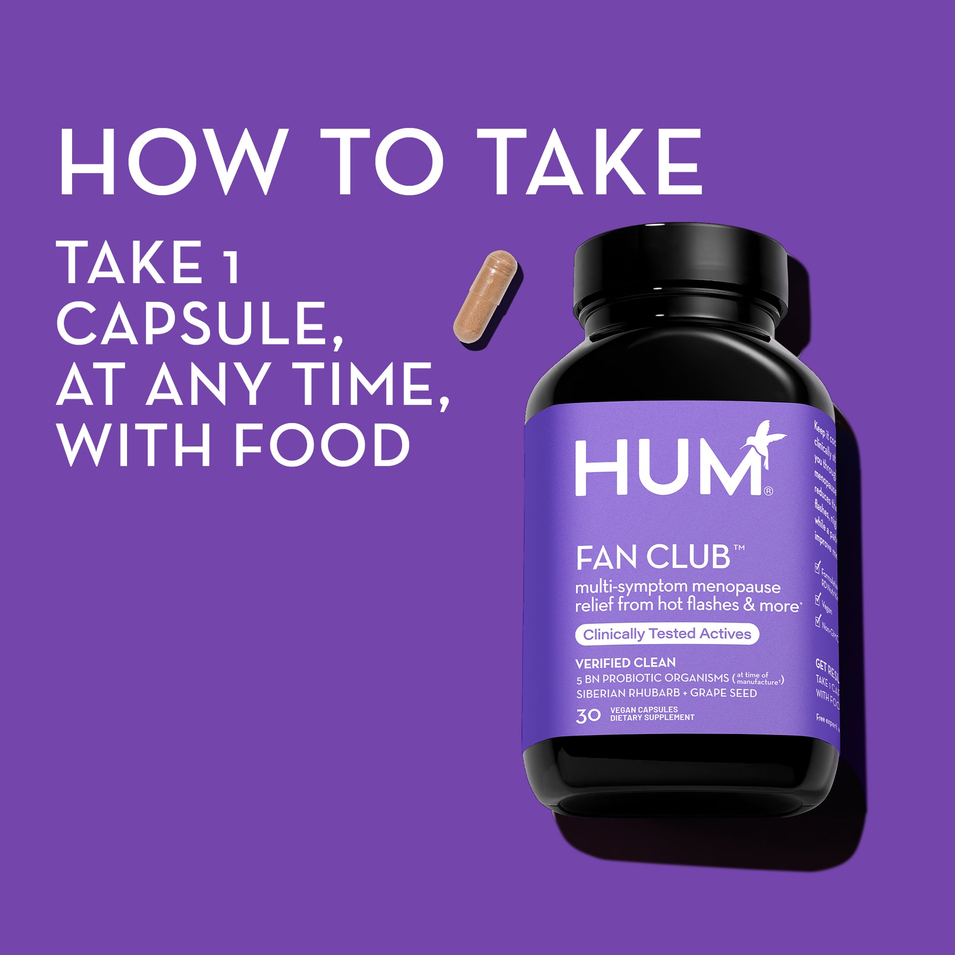 how to take HUM NUTRITION Fan Club capsules: take 1 capsule, at any time with food