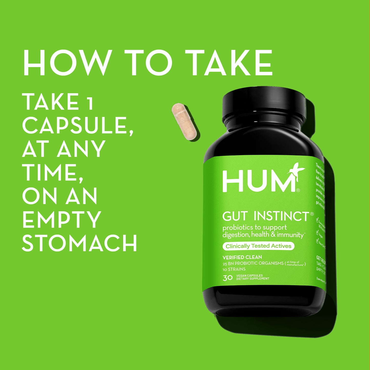 how to take HUM NUTRITION Gut Instinct capsules: take 1 capsule, at any time, on an empty stomach