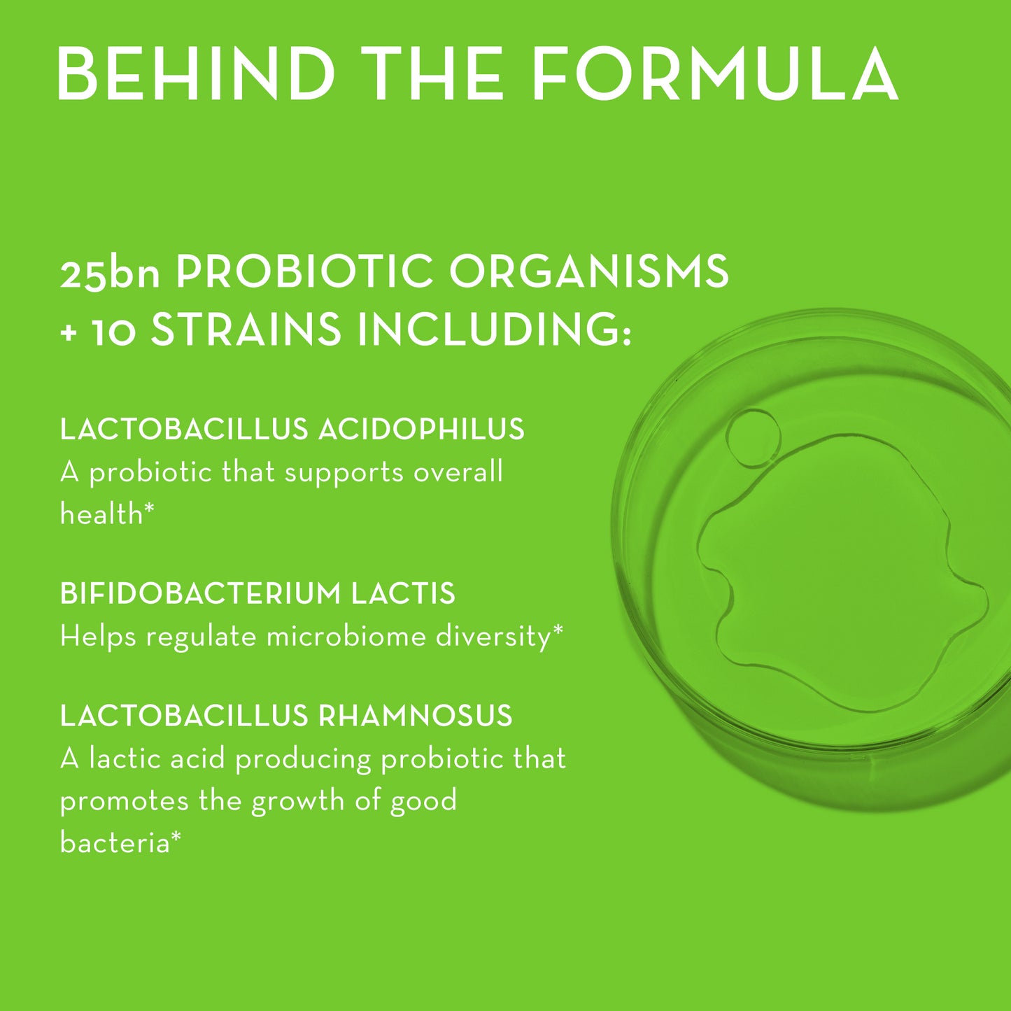 25bn probiotic organisms and 10 strains of HUM NUTRITION Gut Instinct capsules, behind the formula