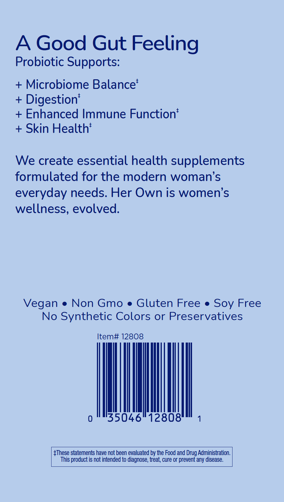 the back of a box of HER OWN Probiotic Supplement Light & Clean capsules, vegan, non GMO, gluten free, soy free, and no synthetic colors or preservatives